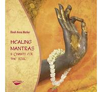 Healing Mantras & Chants for the Soul