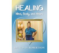 Healing Mind, Body, and Heart