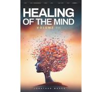 Healing of the Mind 3