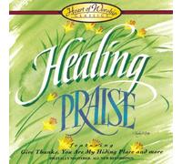 Healing Praise [Import anglais]