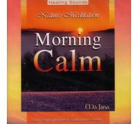 Healing Sounds - Morning Calm