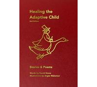 Healing the Adaptive Child: Poems & Stories (Blunt Forces)
