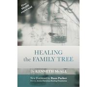Healing the Family Tree: SPCK Classics Edition