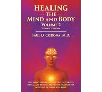 Healing the Mind and Body: Volume 2