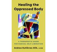 Healing The Oppressed Body (ebook)