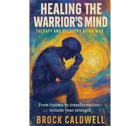 Healing the Warrior's Mind