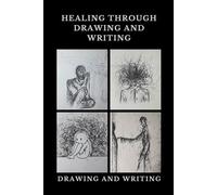 Healing through Drawing and Writing: Drawing as therapy,Emotional healing artwork,Self-expression through drawing,Art expressing emotions,drawing as expression