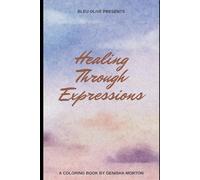 Healing Through Expression Coloring Book