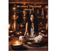 Healing Through Sound