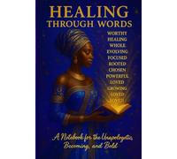 HEALING THROUGH WORDS