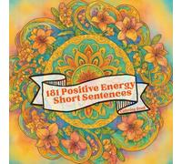 Healing Time:181 Positive Energy Short Sentences I: Mindfulness Meditation coloring book (The Soft Hour)