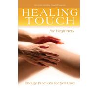 Healing Touch for Beginners [Reino Unido] [DVD]