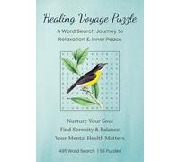 Healing Voyage Puzzle Book: A Word Search Journey to Relaxation, Inner Peace and Improve Focus