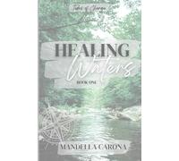 Healing Waters (Tides of Change)