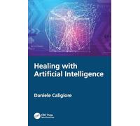 Healing with Artificial Intelligence