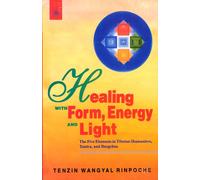 Healing with Form, Energy and Light