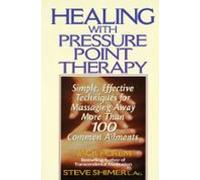 Healing With Pressure Point Therapy (ebook)