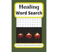 Healing Word Search Puzzle Book: Subtitle Word Searches with Easy to Read Words about Healing, Wellness, Meditation and more ¦ 6 x 9 inches, 110 pages ... Gift for Vacations Holidays and Free Times.