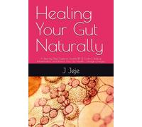 Healing Your Gut Naturally: A Step-by-Step Guide to Soothe IBS & Crohn's, Reduce Inflammation, and Restore Your Gut Health - Lifestyle changes