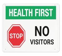 Health Above All No Guests Sign 12x8 Inch