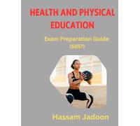 Health and Physical Education:: Exam Preparation Guide