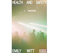 Health and Safety: A Breakdown