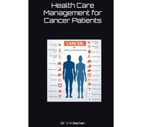Health Care Management for Cancer Patients (Smt Jai Devi Memorial Publication House)