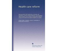 Health care reform: Hearing before the Committee on Energy and Commerce, House of Representatives, One Hundred Third Congress, first session, on ... the nation's health care system: Volume 8
