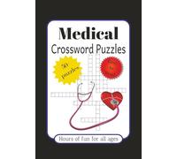 Health Crossword puzzle, hours of fun for all ages: Crossword puzzle with easy to read print about Health, Nursing, Medicine and More, 6x9 inches, 120 ... ... Gift for Vacations, Holidays and Fun