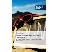 Health Implications of Vitamin Deficiency