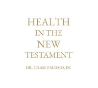 Health in the New Testament