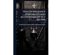 Health Insurance Portability And Accountability Act Of 1996