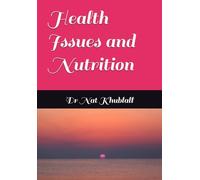 Health Issues and Nutrition