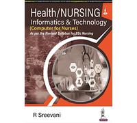 Health/Nursing Informatics & Technology