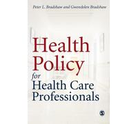 Health Policy for Health Care Professionals