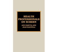 Health Professionals on Screen