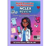 Health Promotion and Maintenance: NCLEX REVIEW