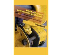 Health. safety and environmental puzzle book: Word association puzzle book for HSE