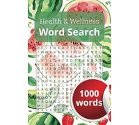 Health-themed: Relaxing Word Search Puzzle Book for Adults and Seniors | 1000 New Words | Best mind focus developing game