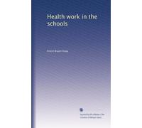 Health work in the schools
