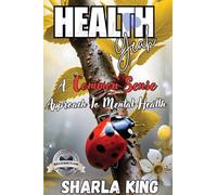 Health Yeah: A Common Sense Approach to Mental Health (Latest Edition)