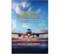Healthy Accountability: The Research-based Pathway for Better Results, Faster, and Easier