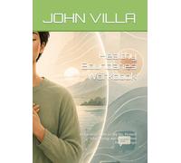 Healthy Boundaries Workbook: A Practical Guide to Say No, Protect Your Energy and Build Better Relationships