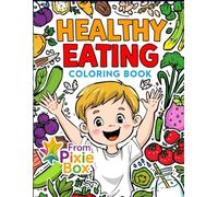 Healthy Eating Coloring Book