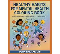 Healthy Habits for Mental Health Coloring Book