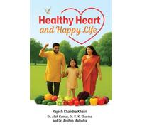 Healthy Heart and Happy Life