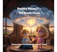 Healthy Heroes™: The Heavy Cloud