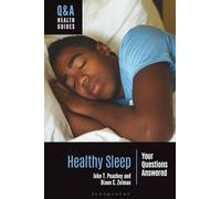 Healthy Sleep: Your Questions Answered (Q&A Health Guides)
