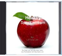 Healthy Speak I am