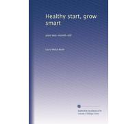 Healthy start, grow smart: your two-month-old